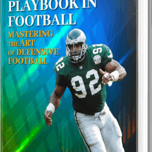 The Defensive End Playbook In Football