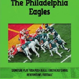 How the Philadelphia Eagles